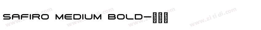 Safiro Medium bold字体转换